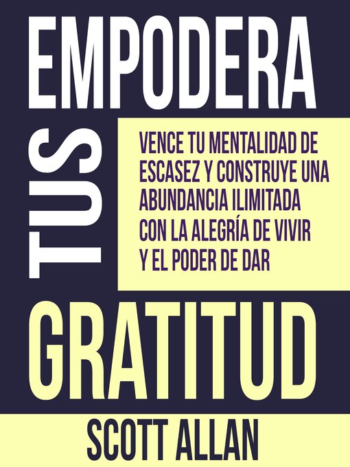 Title details for Empodera Tus Gratitud by Scott Allan - Available